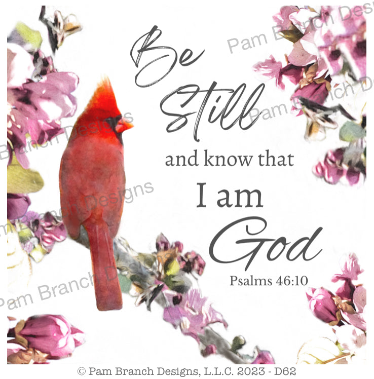 Cardinal on a flowery pink branch with the words “be still and know that I am God” this is a decoupage paper for craft projects.