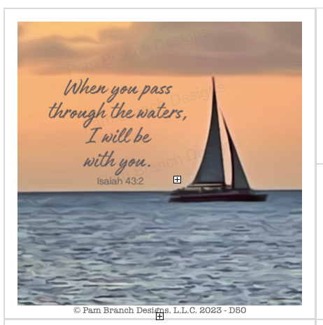 When you pass through the waters, I will be with you. - Decoupage Sheet, Sail Boat D50
