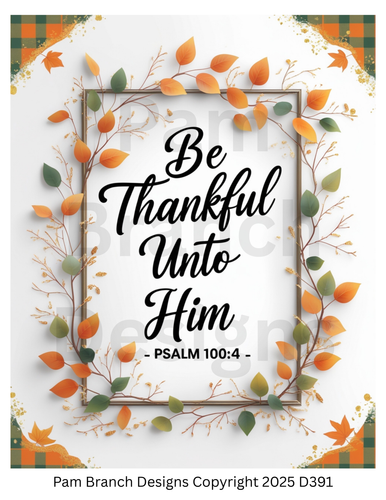 Decoupage Rice Paper, Be Thankful Unto Him Psalm 100:4 with Autumn Plaid Corners, fall craft supply D391