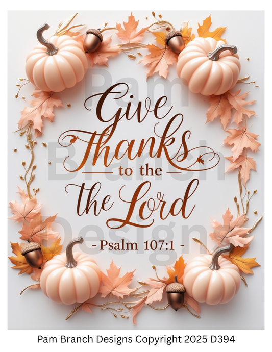 Decoupage Rice Paper, Give Thanks to the Lord Psalm 107:1 with Peach Pumpkins, fall craft supply D394