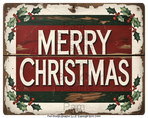 Rustic wood Merry Christmas sign with holly — rice paper D464