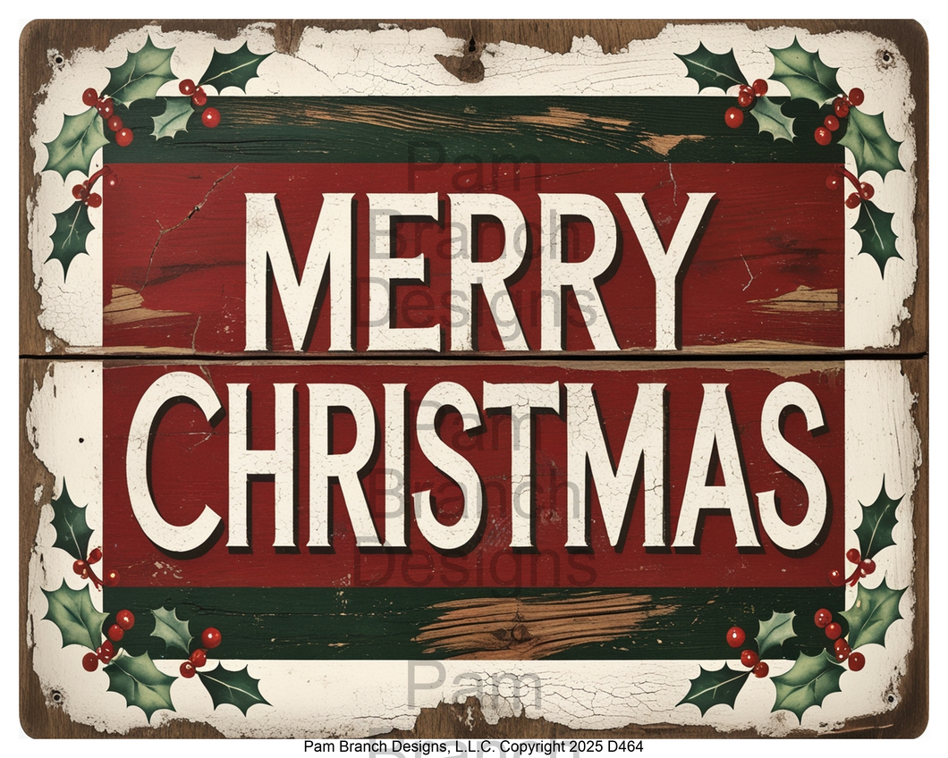 Rustic wood Merry Christmas sign with holly — rice paper D464