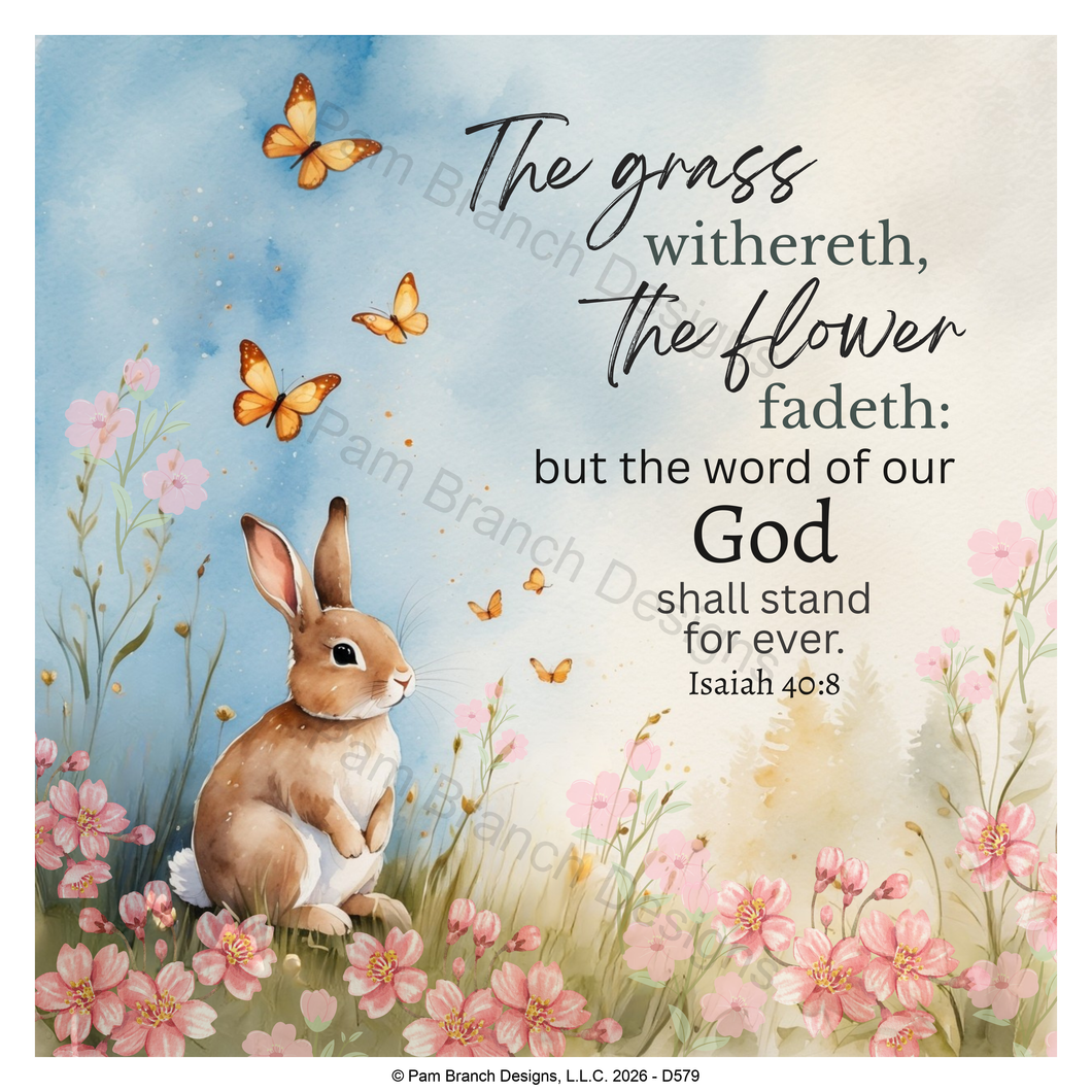 Spring bunny rice paper for decoupage, The grass withers, the flower fades, Isaiah 40:8, Bible DIY, D579