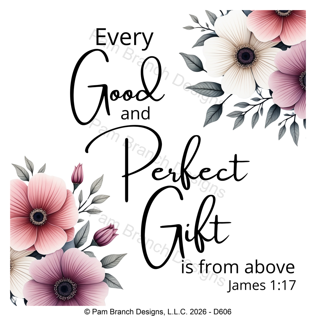 Pink floral arrangement rice paper for decoupage, Every good and perfect gift, James 1:17, Christian craft, D606