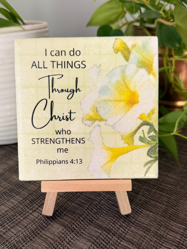 I can do all things through Christ Philippians 4:13 floral ceramic tile on natural wood easel