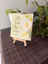 I can do all things through Christ Philippians 4:13 floral ceramic tile on natural wood easel