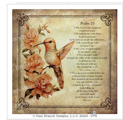 Decoupage, rice paper with pretty hummingbird on a branch surrounded by pink flowers.  The 23rd Psalm is featured in this design. 