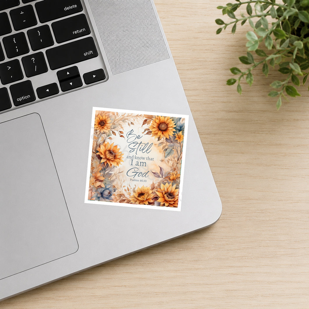 Sunflowers Be Still waterproof sticker on laptop