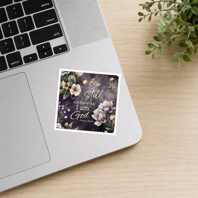 Be Still and Know That I Am God butterfly floral sticker on laptop
