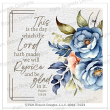 Rice Paper for Decoupage, Blue Flowers with Bible Verse,  "This is the day which the Lord...." D124