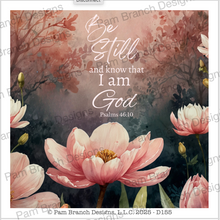 Rice Paper, “Be Still and know that I am God”, Pink Magnolia, Flower Decoupage Sheet, D155