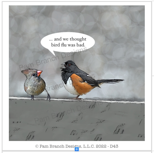 Birds chatting in one thing to the other “and we thought Bird flu was bad“. Funny decoupage paper. ￼