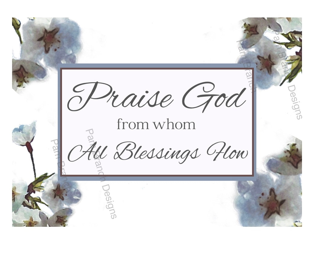 Praise God From whom all Blessings Flow, Doxology, Decoupage Sheet, Tissue Paper D25