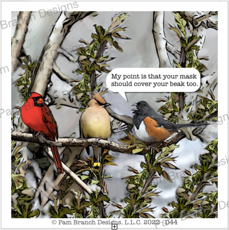 Decoupage rice paper with cardinal, Cedar waxwing, towee, on a branch, having a conversation about wearing masks. ￼